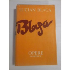 OPERE 10 - TRILOGIA VALORILOR - LUCIAN BLAGA