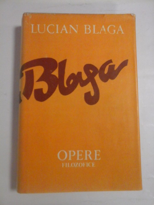 OPERE 10 - TRILOGIA VALORILOR - LUCIAN BLAGA