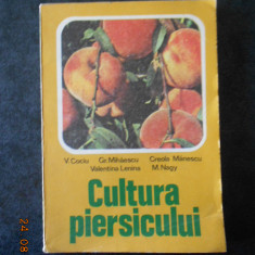 V. COCIU, GR. MIHAESCU - CULTURA PIERSICULUI