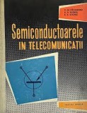 V. M. Catuneanu - Semiconductoarele in telecomunicatii