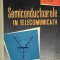 V. M. Catuneanu - Semiconductoarele in telecomunicatii