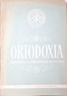 ORTODOXIA, REVISTA PATRIARHIEI ROMANE NR.1-2 - IANUARIE-IUNIE 1992-COLECTIV-264510 foto