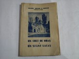 UN COLT DE ORAS SI UN SFANT LACAS - PREOTUL GRIGORE N. POPESCU