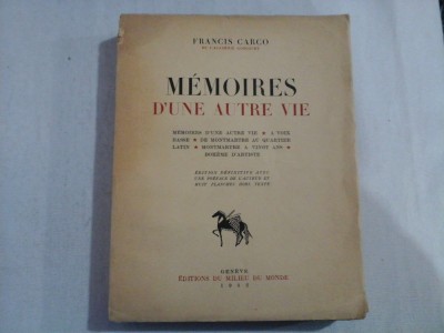 MEMOIRES D&amp;#039;UNE AUTRE VIE - FRANCIS CARCO foto