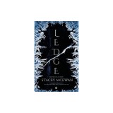 Ledge: The Glacian Trilogy, Book I