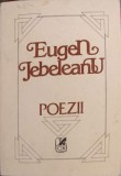 Poezii Eugen Jebeleanu, Cartea Romaneasca 1989, 478 pagini, Beletristica, Carte Poezie