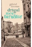 Cumpara ieftin Dragul meu turnator, Humanitas
