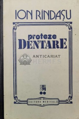 Proteze dentare (volumul 2) - 1993 - Rindasu Ion ($P4) foto