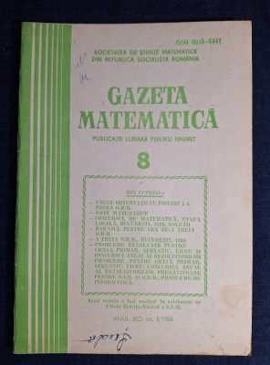 Carte - Gazeta Matematica, anul XCI, nr. 8, august 1986 foto