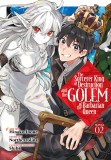 The Sorcerer King of Destruction and the Golem of the Barbarian Queen - Volume 2 | Hinako Inoue, Northcarolina, Seven Seas Entertainment