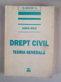 Gabriel Boroi - Drept civil - teoria generala