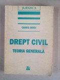 Gabriel Boroi - Drept civil - teoria generala