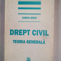 Gabriel Boroi - Drept civil - teoria generala