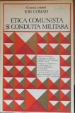 Etica comunista si conduita militara - Ion Coman