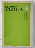 FIZICA , MATERIE DE RECAPITULARE , INDREPTAR PENTRU ELEVI de O..F. KABARDIN , 1993