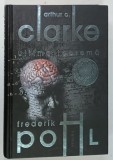 ULTIMA TEOREMA de ARTHUR C . CLARKE si FREDERIK POTTL , 2010