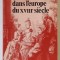 ARTS ET SOCIETES DANS L &#039;EUROPE DU XVIII e SIECLE par ANDRE CORVISIER , 1978 , DEDICATIE *