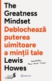 The Greatness Mindset - Editura Bookzone