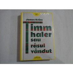 Timm Thaler sau rasul vandut - James Kruss - carte noua sigilata