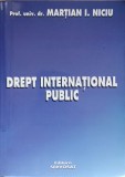 Drept International Public - Martian I. Niciu, Servo Sat, 1997, 406 pagini