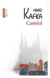 Castelul - Franz Kafka