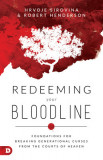 Cleansing Your Bloodline: Foundations for Breaking Generational Curses from the Courts of Heaven