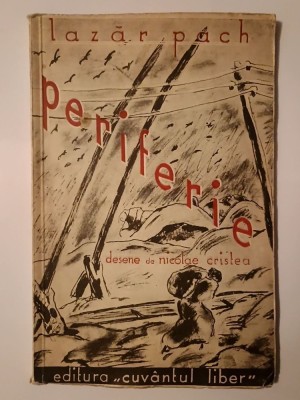 Lazăr Pach (dedicație/ autograf) - Periferie (desene de Nicolae Cristea) foto
