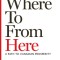 Where to from Here: A Path to Canadian Prosperity