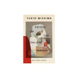 Voices of the Fallen Heroes: And Other Stories