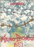 Anno Domini 1989 - Emil Mladin