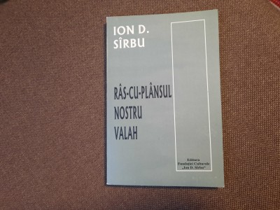 Ras-cu-plansul nostru valah Ioan D. Sirbu foto