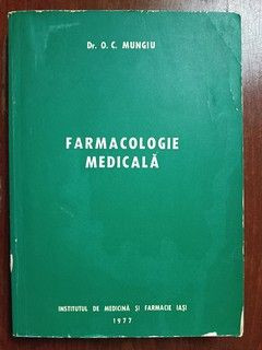 Farmacologie medicala- O.C.Mungiu foto