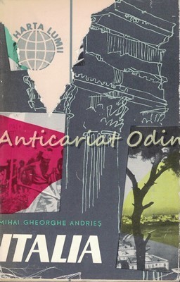 Italia - Mihai Gheorghe Andries