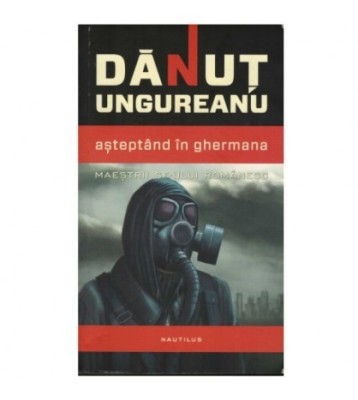 Danut Ungureanu - Asteptand in Ghermana - 123105 foto