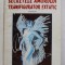 SECRETELE AMORULUI TRANSFIGURATOR EXTATIC de NIK DOUGLAS si PENNY SLINGER , VOLUMUL III, *MINIMA UZURA