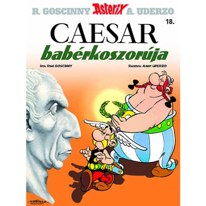 Asterix 18. - Caesar bab&eacute;rkoszor&uacute;ja - Ren&eacute; Goscinny