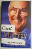 My Autobiography - Cecil Murray, Carte in Engleza, Autobiografie