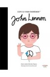 John Lennon. Copii cu visuri indraznete - Maria Isabel Sanchez Vegara