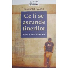 Ce li se ascunde tinerilor &ndash; Konstantin V. Zorin