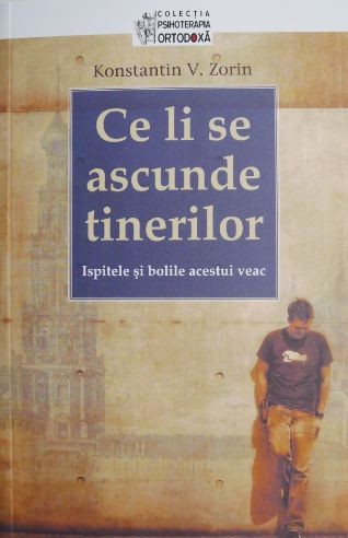 Ce li se ascunde tinerilor &ndash; Konstantin V. Zorin