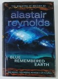 BLUE REMEMBERED EARTH by ALASTAIR REYNOLDS , 2012