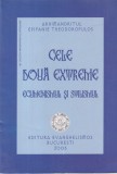 Epifanie Theodoropulos - Cele Doua Extreme: Ecumenism si Stilism - Teologie Crestina, Dialog Interconfesional, Studii Religioase