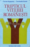 Cumpara ieftin Tripticul vitejiei romanesti - 1977 - Florian Argesanu ($K98)