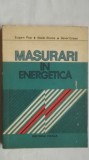 Eugen Pop, s.a. - Masurari in energetica (vezi detalii pentru livrare in tara), 1981