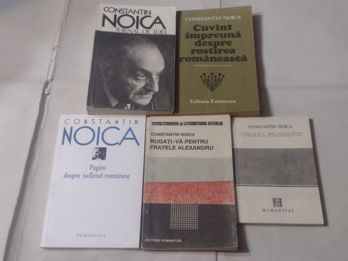 CONSTANTIN NOICA-JURNAL DE IDEI+CUVANT IMPREUNA DESPRE ROSTIREA ROMANEASCA+....