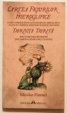 Cartea figurilor hieroglifice, Dorinta dorita, Nicolas Flamel., 2009, Herald