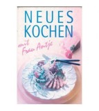 Frau Antje - Neues Kochen - 102801