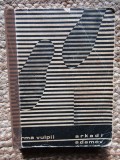 Urma vulpii - Arkadi Adamov, 1968, Nemira