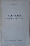 Virgil Hilt - Cartografie economico-geografica