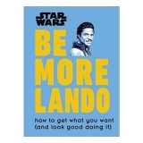 Star Wars Be More Lando